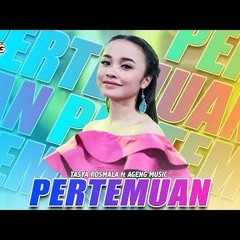 Tasya Rosmala Ft Ageng Music Pertemuan Official Live Music