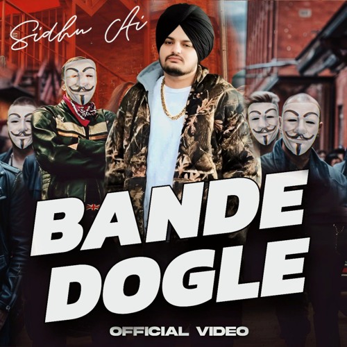 Bande Dogle Sidhu Moose wala Ai Song