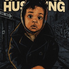 CANT STOP HUSTLING