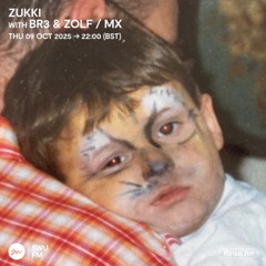 ZUKKI with BR3 & ZOLF / MX (100% Production Mix) - 09 October 2025