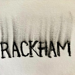 RACKHAM- 58- feat. Holeteeth