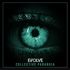 Evolve - Collective Paranoia