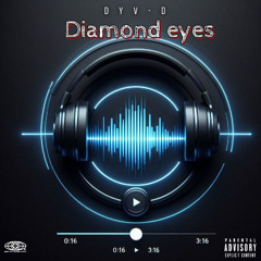 Diamond eyes