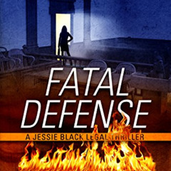 free KINDLE 🖌️ Fatal Defense (Jessie Black Legal Thrillers Book 4) by  Larry A. Wint