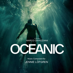 Oceanic (Music From The Motion Picture)