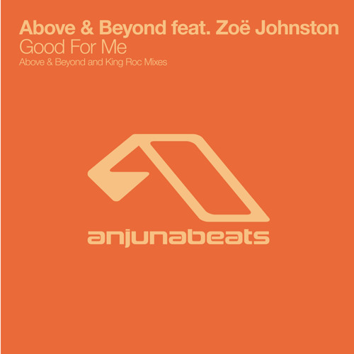 Good For Me (Above & Beyond Club Mix (Edit))