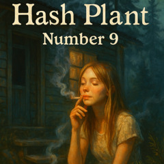 Hash Plant Hymnal