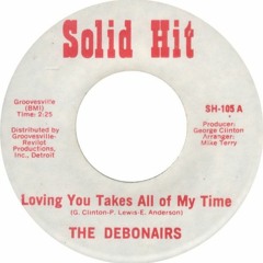 Loving You Takes All Of My Time [45 Mix - Instrumental]