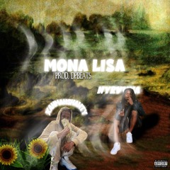 mona lisa ft XANMAN$HAWTY (p. dpbeats)