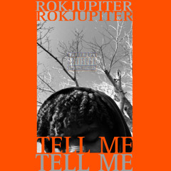 TELL ME (prod. QuaXaR)