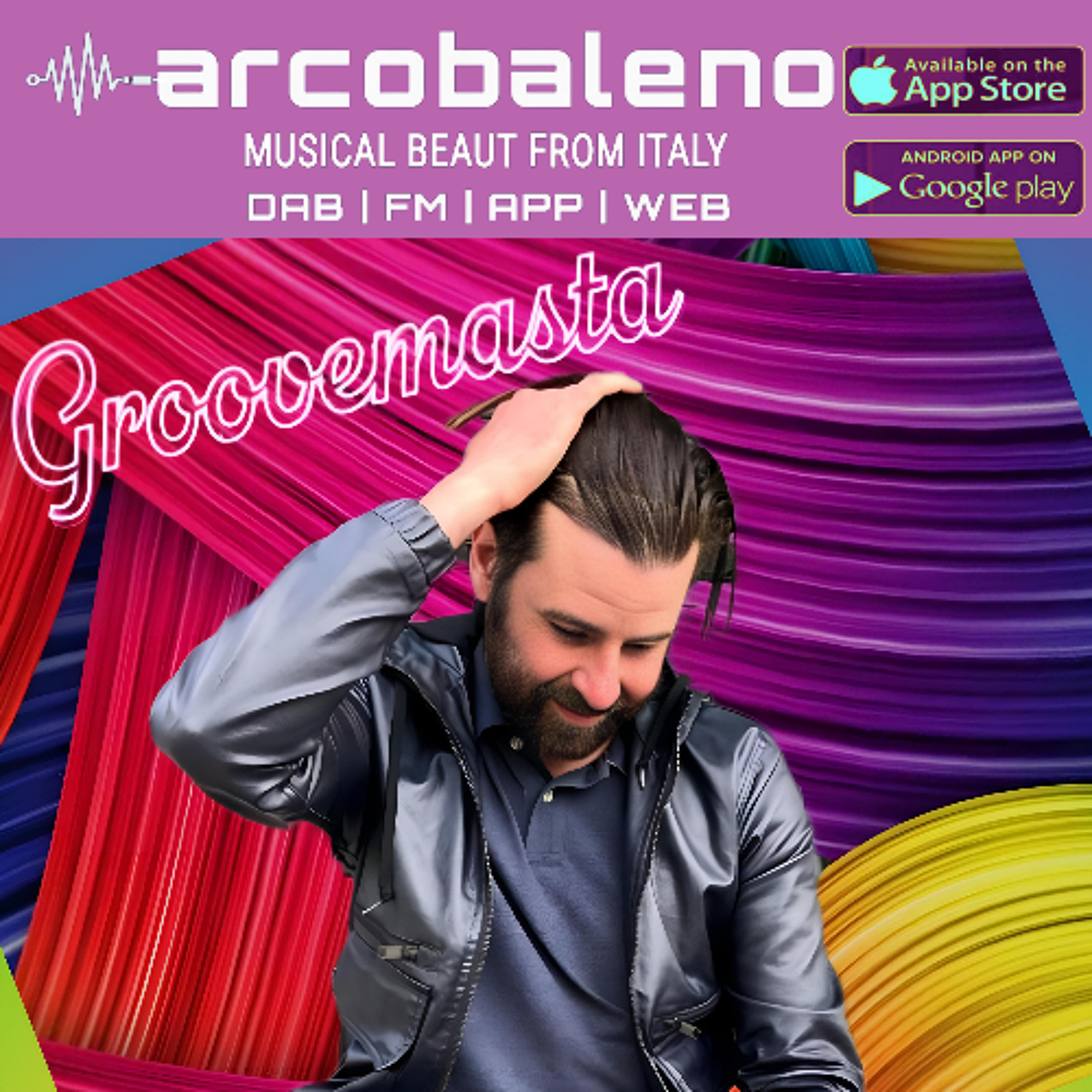 Groovemasta -  Arcobaleno Radio - Episode 113 -  10.05 episode artwork