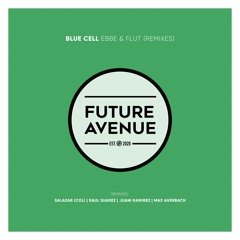 Blue Cell - Ebbe (Raul Suarez Space Coast Interpretation) [Future Avenue]
