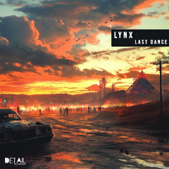 Lynx - Last Dance