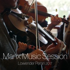 Manx Music Session (Lowender Peran 2017)