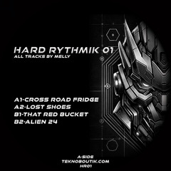Hard Rythmik 01 - HR01 - A1 - Melly - Cross Road Fridge