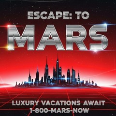 Escape to Mars