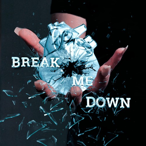 BreakMeDown