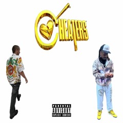CHEATERS Ft. RXK Nephew