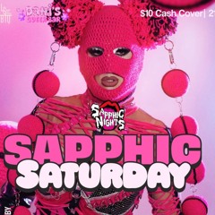 Sapphic Saturday's -- TARA DIKHOF (LIVE DJ SET)