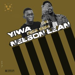 Yiwa - On Dira Rien feat. Nelson Lean