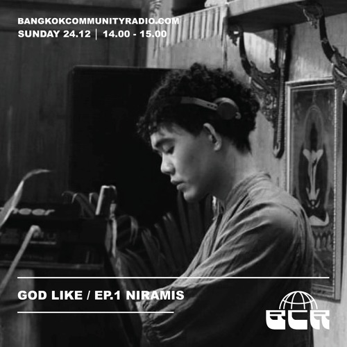 God Like / Ep.1 Niramis - 24th December 2023