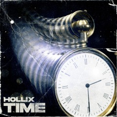 HOLLIX - TIME⌚️ [FREE DOWNLOAD]