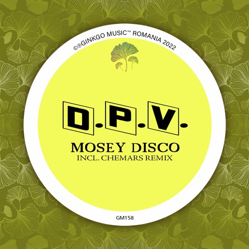 D.P.V. - Mosey Disco
