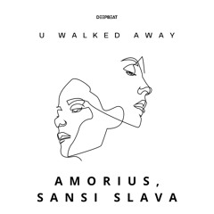 DEEPBEAT004: Amorius, Sansi Slava - U Walked Away