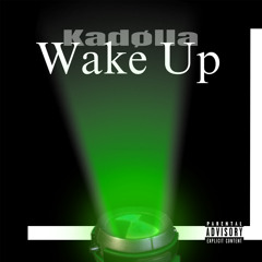 Wake Up