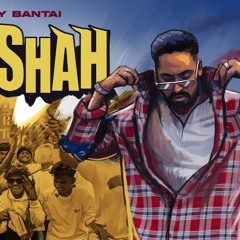 BADSHAH | EMIWAY BANTAI