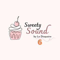 SWEETY SOUND 6