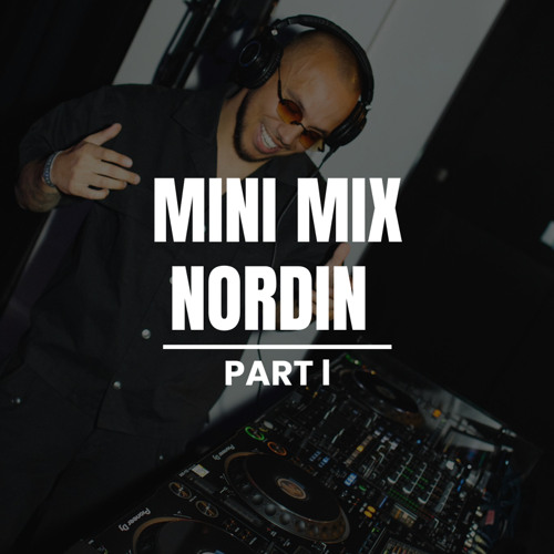 MINI MIX NORDIN PART 1 @FUNX