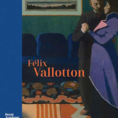 [FREE] KINDLE 🗂️ Félix Vallotton by  Félix Vallotton,Philippe Büttner,Ann Dumas,Beli