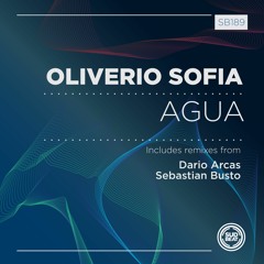 SB189 | Oliverio Sofia 'Agua' (Sebastian Busto Remix)