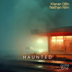 Kieran Ollin & Nathan Nim - Haunted