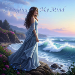 Changing My Mind