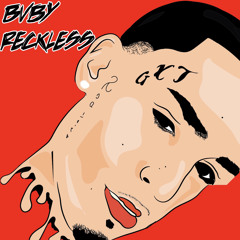 Bvby Reckless - Party Song