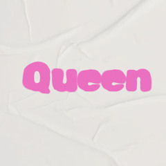 Queen