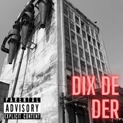 DIX de DER