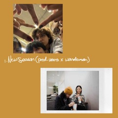 1. New Season (prod. umra x wonderson)