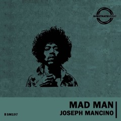 Joseph Mancino - Mad Man
