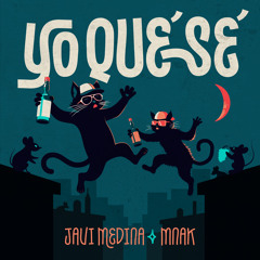 Yo Que Se