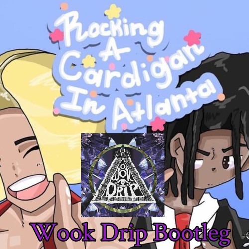 Lil Shordie Scott- Rocking A Cardign In Atlanta Feat: Offset (Wook Drip Bootleg)