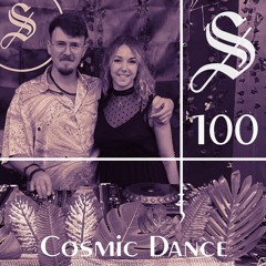 Cosmic Dance - Serotonin [Podcast 100]