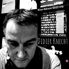 Kino Agency Advent Podcast 2022 #10 - Didier Knecht