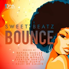 Sweet Beatz - BOUNCE (Everton Santos Boom Remix)DEMO