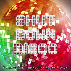 Shut Down Disco (Vol.01)