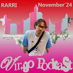 vir.go Podcast - November' 24 - RARRI live at FURIA
