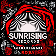Rosa_Gracciano_Rosa_Original_Sunrising_Records ( official release date 06.06.25 )