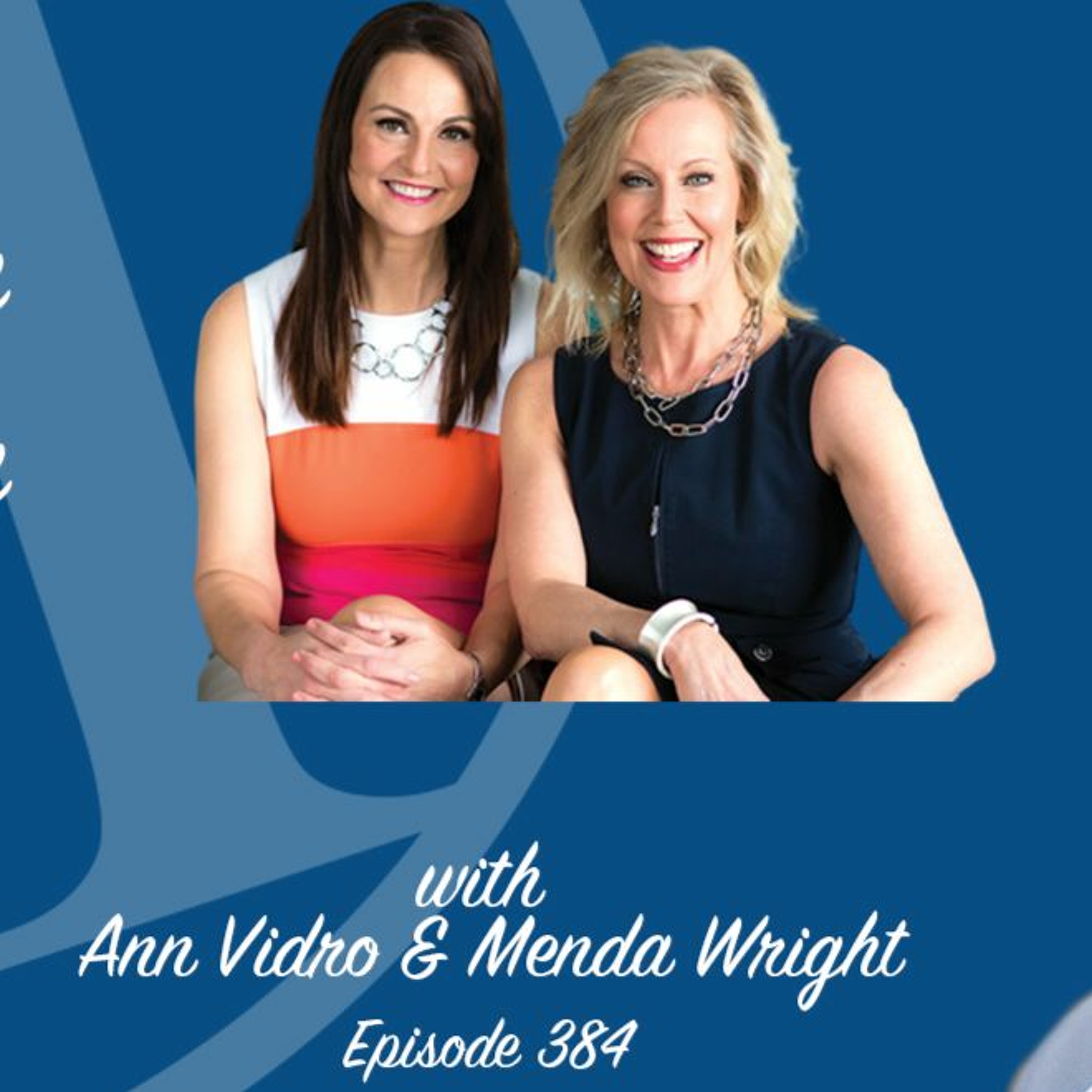 Delivering Marketing Joy Episode 384 with Ann Vidro & Menda Wright episode artwork